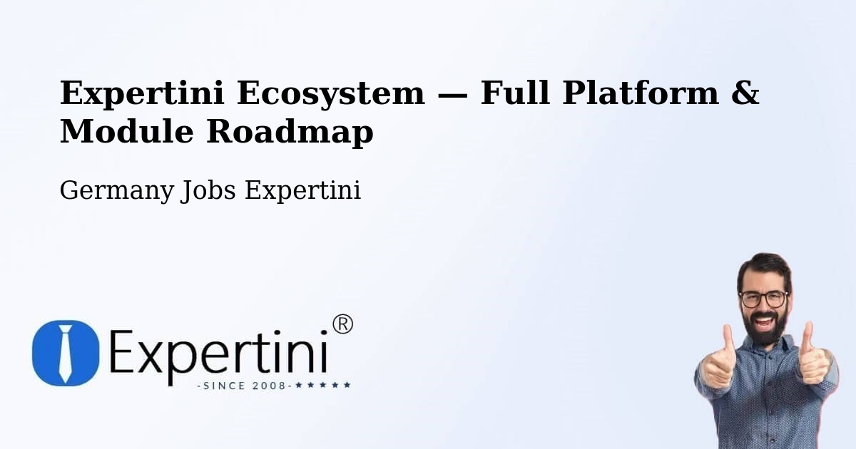 Expertini Ecosystem — Full Platform & Module Roadmap – Rastenberg